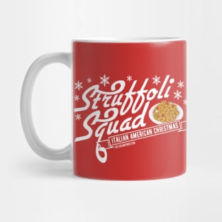 Struffoli Squad Mug